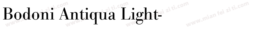 Bodoni Antiqua Light字体转换